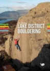 Lake District Bouldering : The LakesBloc guidebook - Book