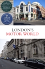 Londons Motor World - Book
