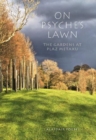 On Psyche's Lawn : The Gardens at Plaz Metaxu - Book