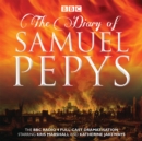 Diary of Samuel Pepys : The BBC Radio 4 full-cast dramatisation - eAudiobook