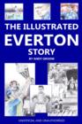 The Illustrated Everton Story - eBook