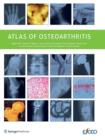 Atlas of Osteoarthritis - Book