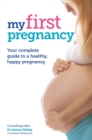 My First Pregnancy - Book