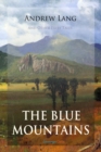 The Blue Mountains and Other Fairy Tales - eBook