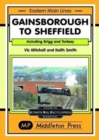 Gainsborough To Sheffield : From Brigg and Torksey - Book