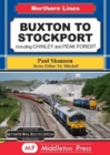 Buxton To Stockport : including Chinley and Peak Forest - Book