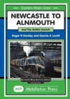 Newcastle To Alnmouth. : and the Amble Branch. - Book