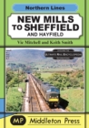 New Mills To Sheffield : And Hayfield - Book