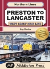 Preston To Lancaster : West Coast Main Lines - Book