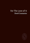 For The Love of It - Book