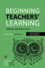 Beginning Teachers' Learning : Making experience count - eBook