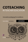 Coteaching in Teacher Education : Innovative Pedagogy for Excellence - eBook