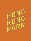 Hong Kong : Martin Parr - Book