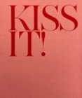 Kiss It! - Book