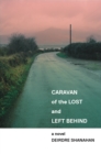 Caravan of The Lost and Left Behind - Book