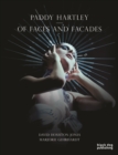 Paddy Hartley : Of Faces and Facades - Book