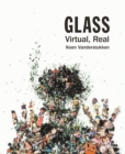 Glass: Virtual, Real - Book