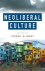 Neoliberal Culture - Book