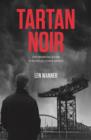 Tartan Noir - Book