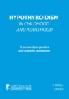 Hypothyroidism In Childhood and Adulthood - eBook