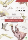 Avian Anatomy 2nd Edition: Textbook and Colour Atlas - Book