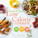 Quick and Easy Low Calorie Cookbook - eBook