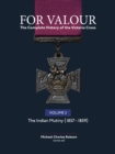 For Valour The Complete History of The Victoria Cross Volume Two : The Indian Mutiny - Book