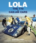 Lola : The T70 and Can-Am Cars - Book