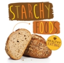 Starchy Foods - Book