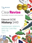 ClearRevise Edexcel GCSE History 1HI0 Superpower relations and the Cold War - Book