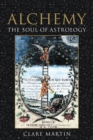 Alchemy : The Soul of Astrology - eBook