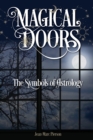 Magical Doors: The Symbols of Astrology - Book
