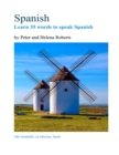 Spanish - Learn 35 Words to Speak Spanish - eBook