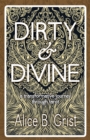 Dirty & Divine : A transformative journey through tarot - eBook