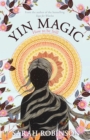 Yin Magic : How to be Still - eBook