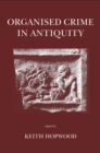 Organised Crime in Antiquity - eBook
