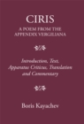 Ciris : A Poem from the Appendix Vergiliana - eBook