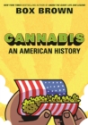 Cannabis : An American History - Book