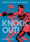 Knock Out! : The True Story of Emile Griffith - Book