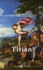 Delphi Complete Works of Titian - eBook