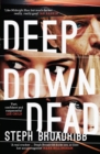 Deep Down Dead - Book