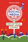 Social Media in Industrial China - Book