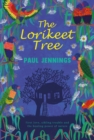 The Lorikeet Tree : First love, sibling trouble and the healing power of nature - eBook