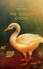 The Golden Goose (Illustrated) - eBook