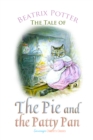 The Tale of the Pie and the Patty Pan - eBook