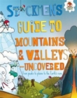 Mountains and Valleys - Uncovered : From peaks to plains to the Earth's core - Book