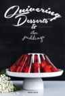 Quivering Desserts & Other Puddings - Book