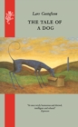 The Tale of A Dog : From the Diaries and Letters of a Texan Bankruptcy Judge - Book