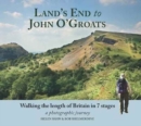 Land's End to John O'Groats : Walking the Length of Britain in 7 Stages - Book