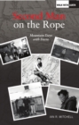 The Second Man on the Rope : Mountain Days with Davie - Book